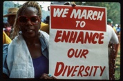 "We March to Enhance Our Diversity"